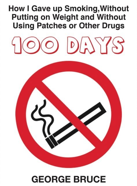 George Bruce - 100 Days, E-bok
