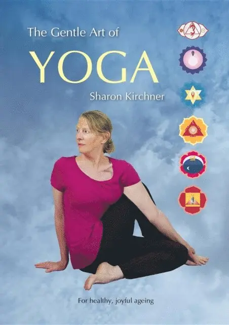 Sharon D Kirchner - Gentle Art of Yoga, E-bok. Tillgänglighet: Lägg i varukorg