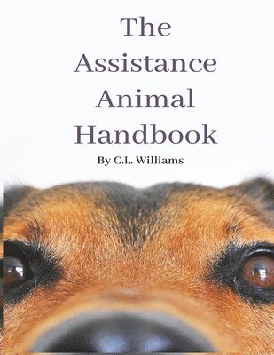 Claire L Williams - Assistance Animal Handbook, Häftad