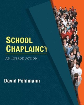 David Pohlmann - School Chaplaincy, Häftad