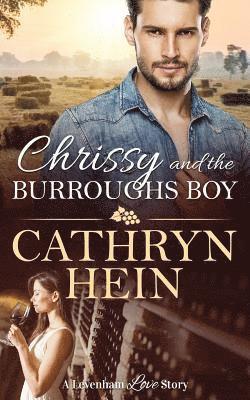 Cathryn Hein - Chrissy and the Burroughs Boy, Häftad. Tillgänglighet: Lägg i varukorg