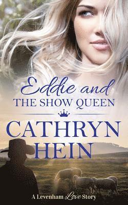 Cathryn Hein - Eddie and the Show Queen, Häftad. Tillgänglighet: Lägg i varukorg