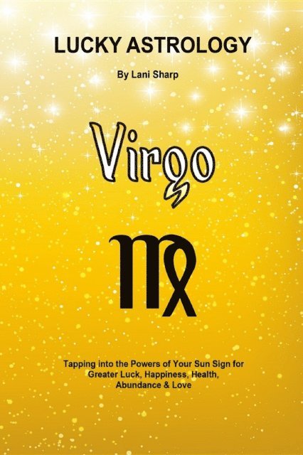 Lani Sharp - Lucky Astrology - Virgo, E-bok. Tillgänglighet: Lägg i varukorg