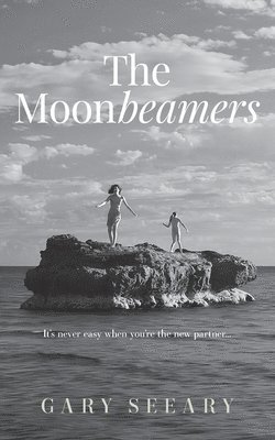 Gary J Seeary - Moonbeamers, Häftad. Tillgänglighet: Lägg i varukorg