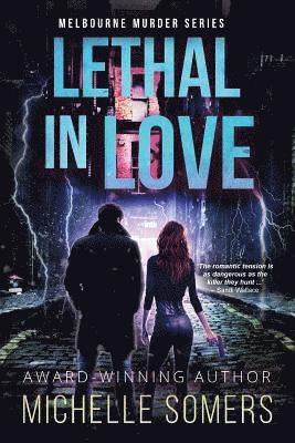 Somers Michelle - Lethal in Love, Häftad. Tillgänglighet: Lägg i varukorg