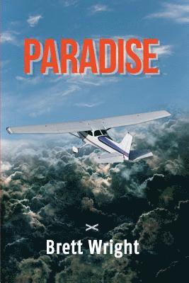 Brett Wright - Paradise, Häftad