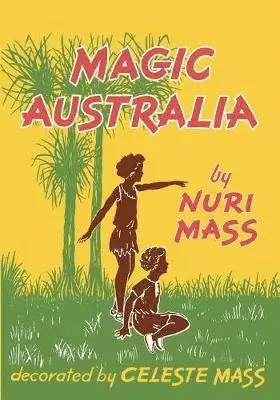 Nuri Mass - Magic Australia, Häftad. Tillgänglighet: Lägg i varukorg