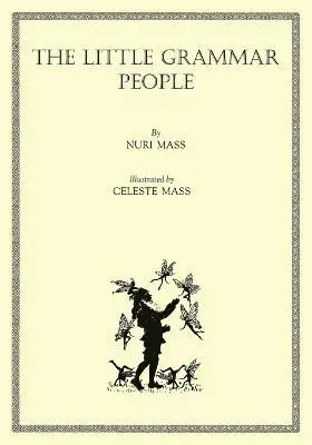 Nuri Mass - Little Grammar People, Häftad. Tillgänglighet: Lägg i varukorg