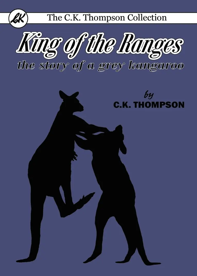 Charles Kenneth Thompson - King of the Ranges, Häftad. Tillgänglighet: Lägg i varukorg