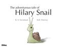 The Adventurous Tale of Hilary Snail