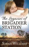 The Legacies of Brigadier Station