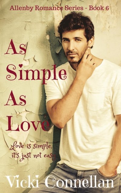 Vicki Connellan - As Simple As Love, E-bok