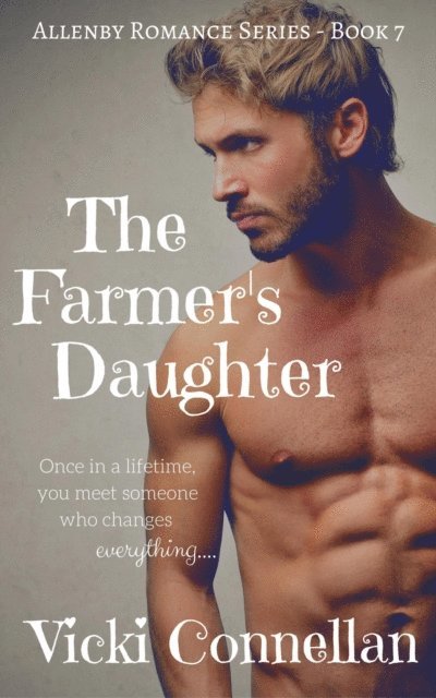Vicki Connellan - Farmer's Daughter, E-bok