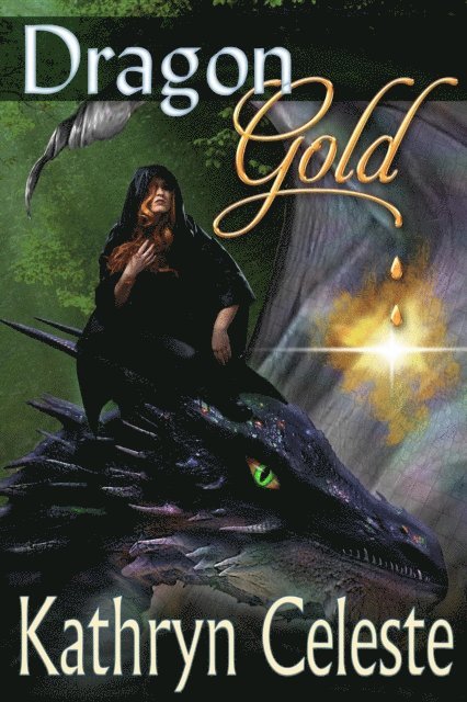 Kathryn Celeste - Dragon Gold, E-bok