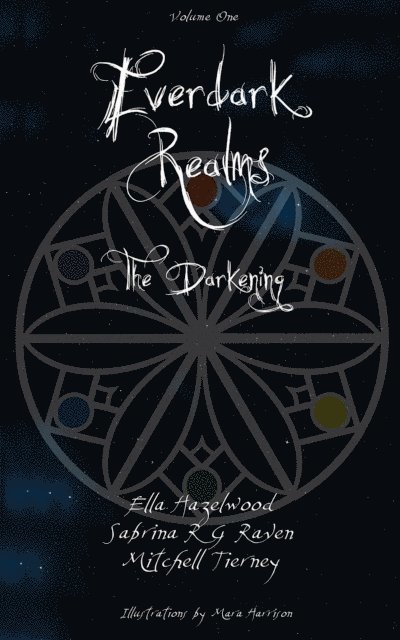 Mitchell Tierney, Sabrina RG Raven, Ella Hazelwood - Everdark Realms, E-bok