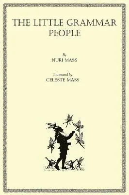 Nuri Mass - Little Grammar People, Inbunden. Tillgänglighet: Lägg i varukorg