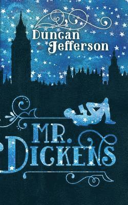 Duncan Jefferson - Mr Dickens, Häftad. Tillgänglighet: Lägg i varukorg