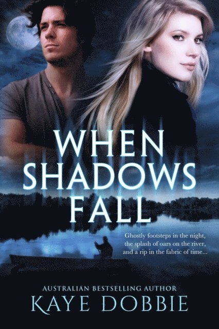 Kaye Dobbie - When Shadows Fall, E-bok