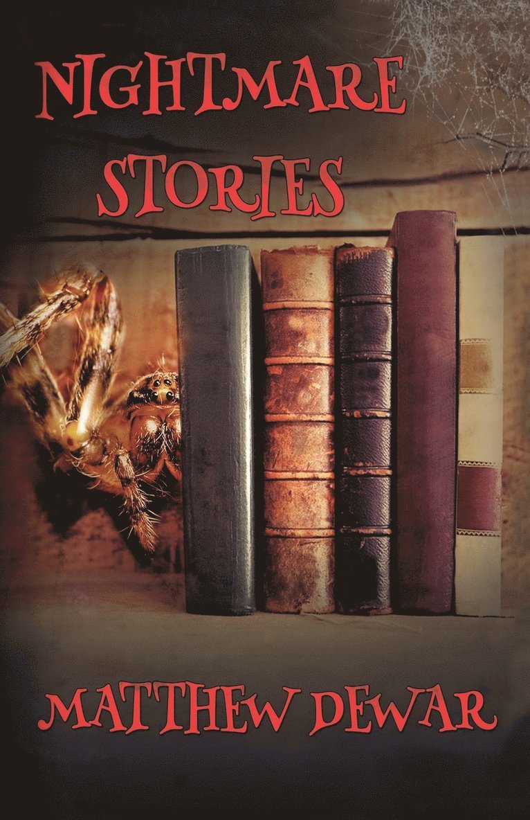 Matthew Dewar - Nightmare Stories, Häftad. Tillgänglighet: Lägg i varukorg