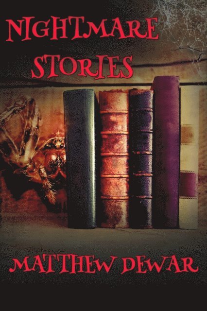 Matthew Dewar - Nightmare Stories, E-bok. Tillgänglighet: Lägg i varukorg