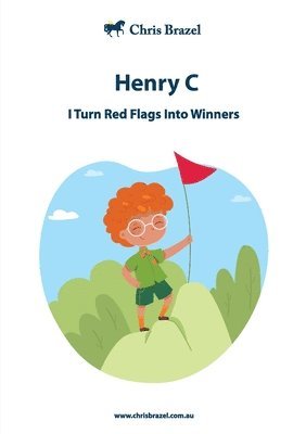 Christine Margaret Brazel - I Turn Red Flags Into Winners, Häftad. Tillgänglighet: Lägg i varukorg
