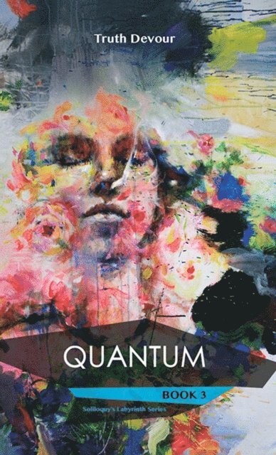 Truth Devour - Quantum, E-bok
