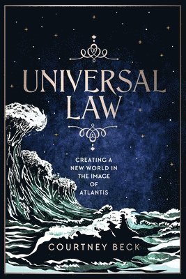 Courtney Beck - Universal Law, Häftad. Tillgänglighet: Lägg i varukorg