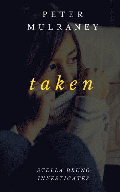 Peter Mulraney - Taken, E-bok