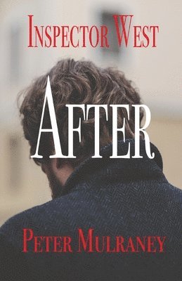 Peter Mulraney - After, Häftad
