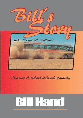 Bill Hand - Bill's Story, Häftad