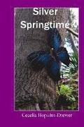 Silver Springtime