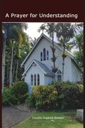 Prayer for Understanding