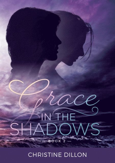 Christine Dillon - Grace in the Shadows, E-bok