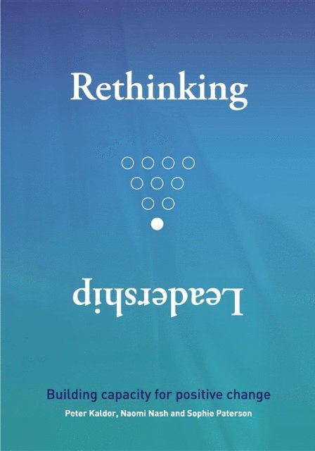 Sophie Paterson, Naomi Nash, Peter Kaldor - Rethinking Leadership, E-bok. Tillgänglighet: Lägg i varukorg