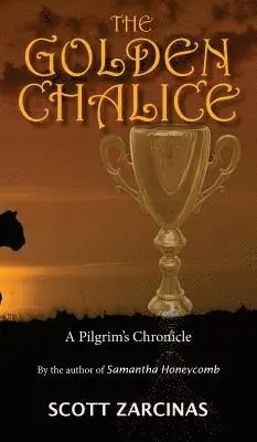 Scott Zarcinas - The Golden Chalice, Inbunden. Tillgänglighet: Lägg i varukorg