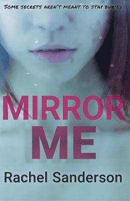 Rachel Sanderson - Mirror Me, Häftad