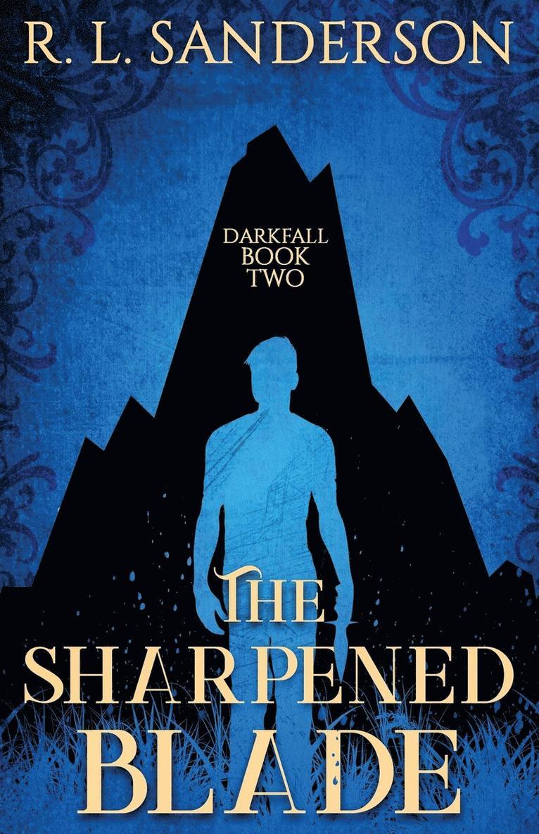 R L Sanderson - Sharpened Blade, Häftad
