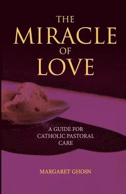 Margaret Ghosn - Miracle of Love, Häftad. Tillgänglighet: Lägg i varukorg