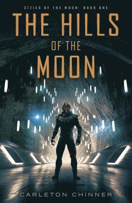 Carleton Chinner - Hills of the Moon, Häftad