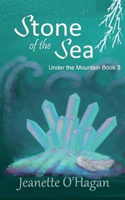 Jeanette O'Hagan - Stone of the Sea, Häftad