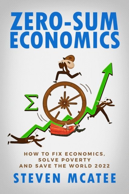 McAtee - Zero-Sum Economics, E-bok. Tillgänglighet: Lägg i varukorg