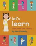 Let's Learn Taekwondo with Tanisha