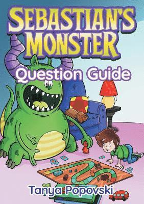 Tanya Popovski - Sebastian's Monster - Question Guide, Häftad. Tillgänglighet: Lägg i varukorg