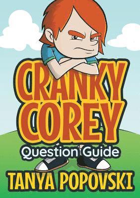 Tanya Popovski - Cranky Corey - Question Guide, Häftad. Tillgänglighet: Lägg i varukorg