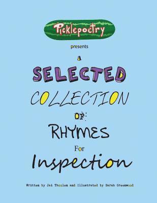 Jai D Thoolen - Selected Collection of Rhymes for Inspection, Häftad. Tillgänglighet: Lägg i varukorg