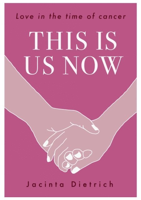 Jacinta Dietrich - This is Us Now, E-bok