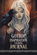 Gothic Inspiration Coloring Journal