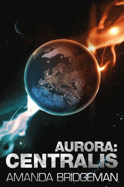 Amanda Bridgeman - Aurora: Centralis, E-bok