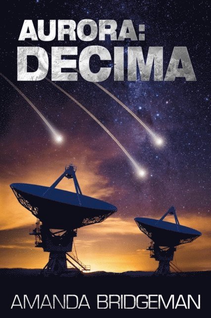 Amanda Bridgeman - Aurora: Decima, E-bok