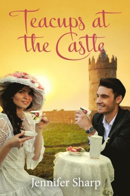 Jennifer Sharp - Teacups At The Castle, E-bok
